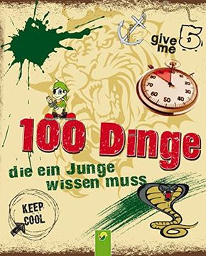 portada 100 Dinge die ein Junge wissen muss (in German)