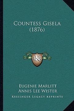 portada countess gisela (1876) (en Inglés)