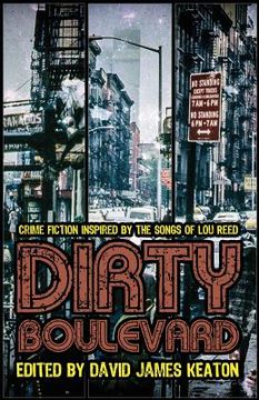 portada Dirty Boulevard: Crime Fiction Inspired by the Songs of Lou Reed (en Inglés)