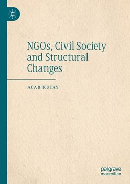 portada Ngos, Civil Society and Structural Changes (en Inglés)
