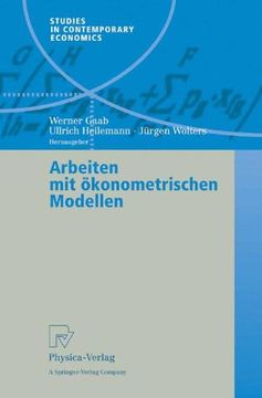 portada Arbeiten mit ökonometrischen Modellen (Studies in Contemporary Economics) (en Alemán)