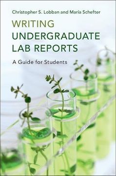 portada Writing Undergraduate Lab Reports: A Guide for Students (en Inglés)