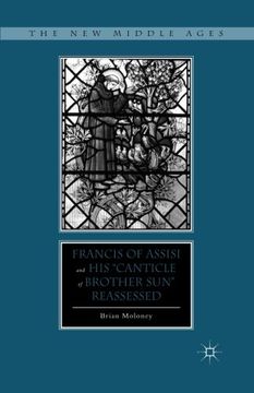 portada Francis of Assisi and His “Canticle of Brother Sun” Reassessed (The New Middle Ages)