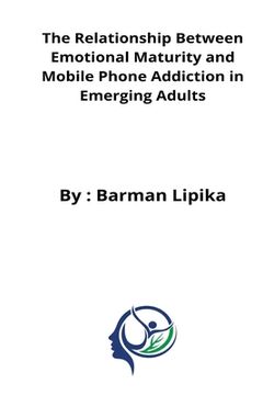 portada The relationship between emotional maturity and mobile phone addiction in emerging adults (in English)