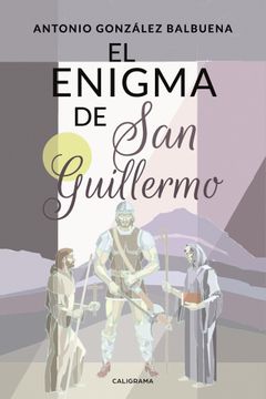 portada El Enigma de san Guillermo (in Spanish)