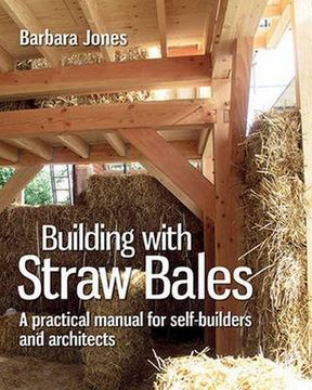 portada Building with Straw Bales: A Practical Manual for Self-Builders and Architects (Sustainable Building)