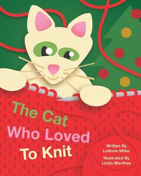 portada The Cat Who Loved to Knit (en Inglés)