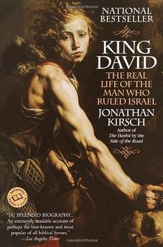 portada King David: The Real Life of the man who Ruled Israel (Ballantine Reader's Circle) (in English)