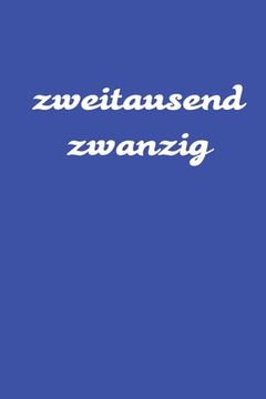 portada zweitausend zwanzig: Manager Timer 2020 A5 Blau (in German)