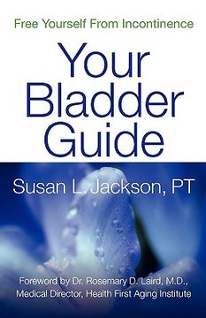 portada free yourself from incontinence: your bladder guide