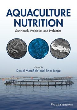 portada aquaculture nutrition: gut health, probiotics and prebiotics (en Inglés)
