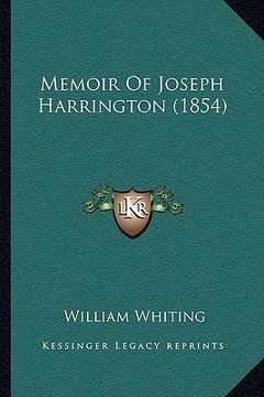 portada memoir of joseph harrington (1854) (in English)