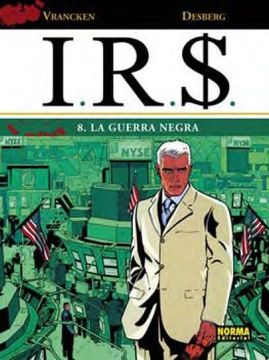 portada I. R. $ 8 la Guerra Negra