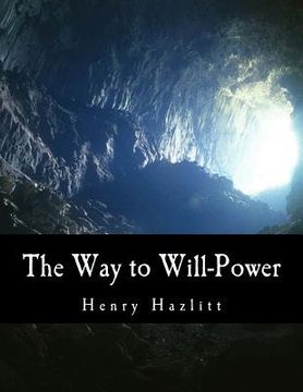 portada The Way to Will-Power (en Inglés)