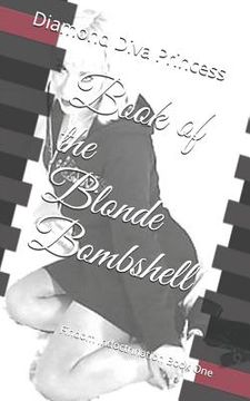 portada Book of the Blonde Bombshell: Findom Indoctrination Book One (en Inglés)