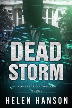 portada Dead Storm: A Masters CIA Thriller - Book 3 (in English)