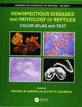 portada Noninfectious Diseases and Pathology of Reptiles: Color Atlas and Text, Diseases and Pathology of Reptiles, Volume 2 (en Inglés)