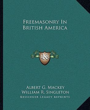 portada freemasonry in british america (in English)