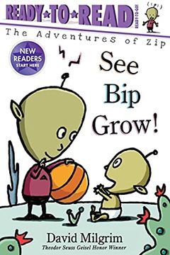 portada See bip Grow! Ready-To-Read Ready-To-Go! (Adventures of Zip) 