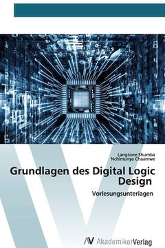 portada Grundlagen des Digital Logic Design (en Alemán)