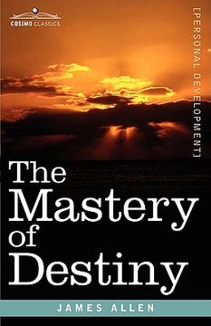 portada the mastery of destiny (in English)