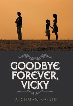 portada Goodbye Forever, Vicky (en Inglés)