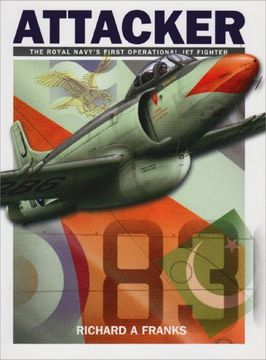 portada Attacker: The Royal Navy's First Jet Fighter (en Inglés)