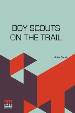 portada Boy Scouts On The Trail (en Inglés)