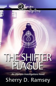 portada The Shifter Plague: An Olympia Investigations Novel (en Inglés)