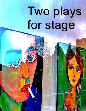 portada Two Plays for Stage (in English)