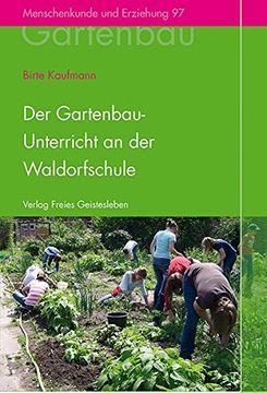 portada Der Gartenbauunterricht an der Waldorfschule (en Alemán)