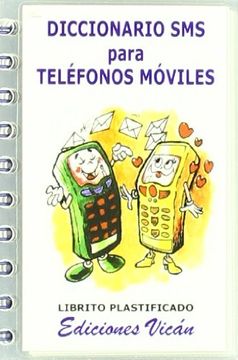 portada Diccionario sms para telefonos moviles (plastificado) (in Spanish)