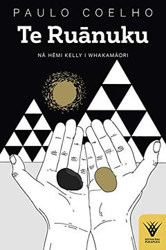 portada Te Ruanuku: The Alchemist in te reo Maori (Kotahi rau Pukapuka) (in English)