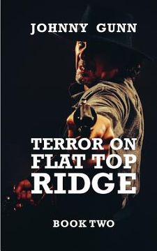 portada Terror on Flat Top Ridge: A Terrence Corcoran Western (en Inglés)