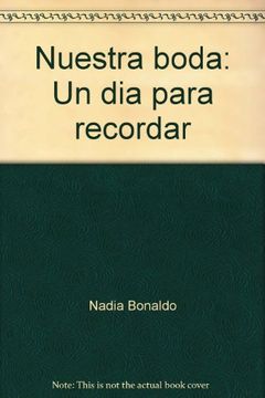 portada Nuestra Boda: Un dia Para Recordar (in Spanish)