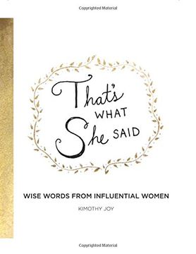 portada That's What she Said: Wise Words From Influential Women (in English)