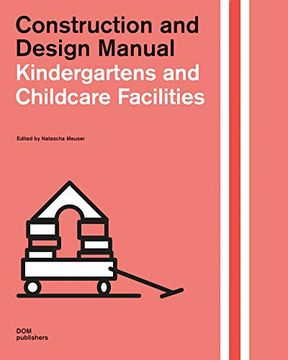 portada Childcare Facilities: Construction and Design Manual (en Inglés)