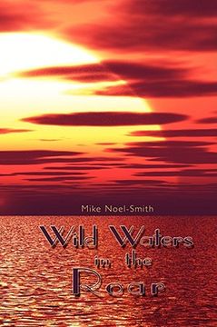portada wild waters in the roar (in English)