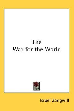 portada the war for the world (en Inglés)