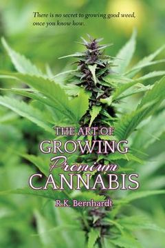portada The Art of Growing Premium Cannabis
