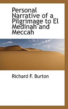 portada personal narrative of a pilgrimage to el medinah and meccah