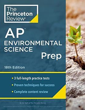 portada Princeton Review ap Environmental Science Prep, 18Th Edition: 3 Practice Tests + Complete Content Review + Strategies & Techniques (2024) (College Test Preparation) (en Inglés)