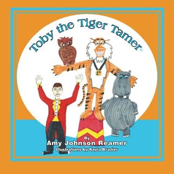portada Toby the Tiger Tamer (en Inglés)