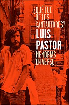 portada Qué fue de los Cantautores? Memorias en Verso (in Spanish)