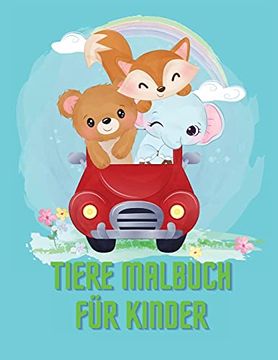 portada Tiere Malbuch für Kinder: Erstaunliche Tier-Malbuch & Aktivitäten für Kinder, Alter: 6-8 (en Alemán)