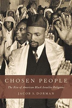 portada Chosen People: The Rise of American Black Israelite Religions (en Inglés)
