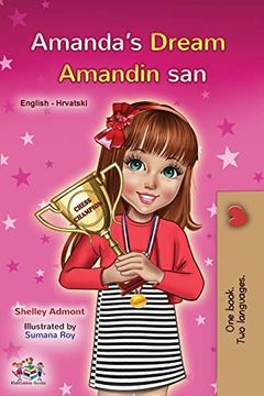 portada Amanda'S Dream (English Croatian Bilingual Book for Kids) (English Croatian Bilingual Collection) (in Croata)