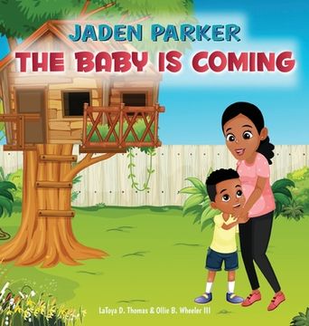portada Jaden Parker The Baby Is Coming (en Inglés)