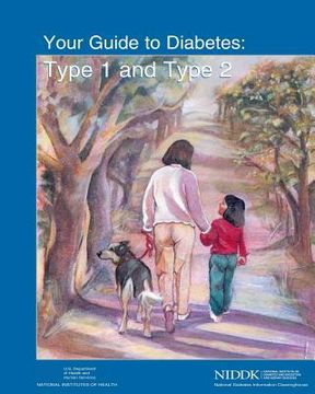 portada Your Guide to Diabetes: Type 1 and Type 2 (en Inglés)