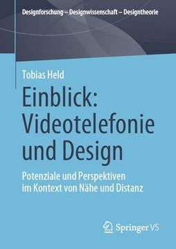 portada Einblick: Videotelefonie und Design: Potenziale und Perspektiven im Kontext von Nähe und Distanz (en Alemán)